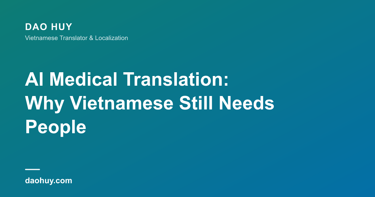 Traduction médicale par IA : le vietnamien exige l'humain