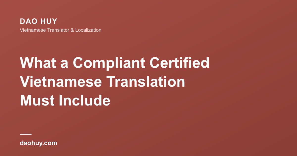 Ce que doit contenir une traduction vietnamienne certifiée conforme