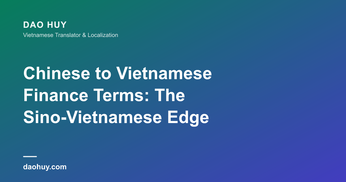 Terminologie financière sino-vietnamienne : l'avantage ZH vers VI