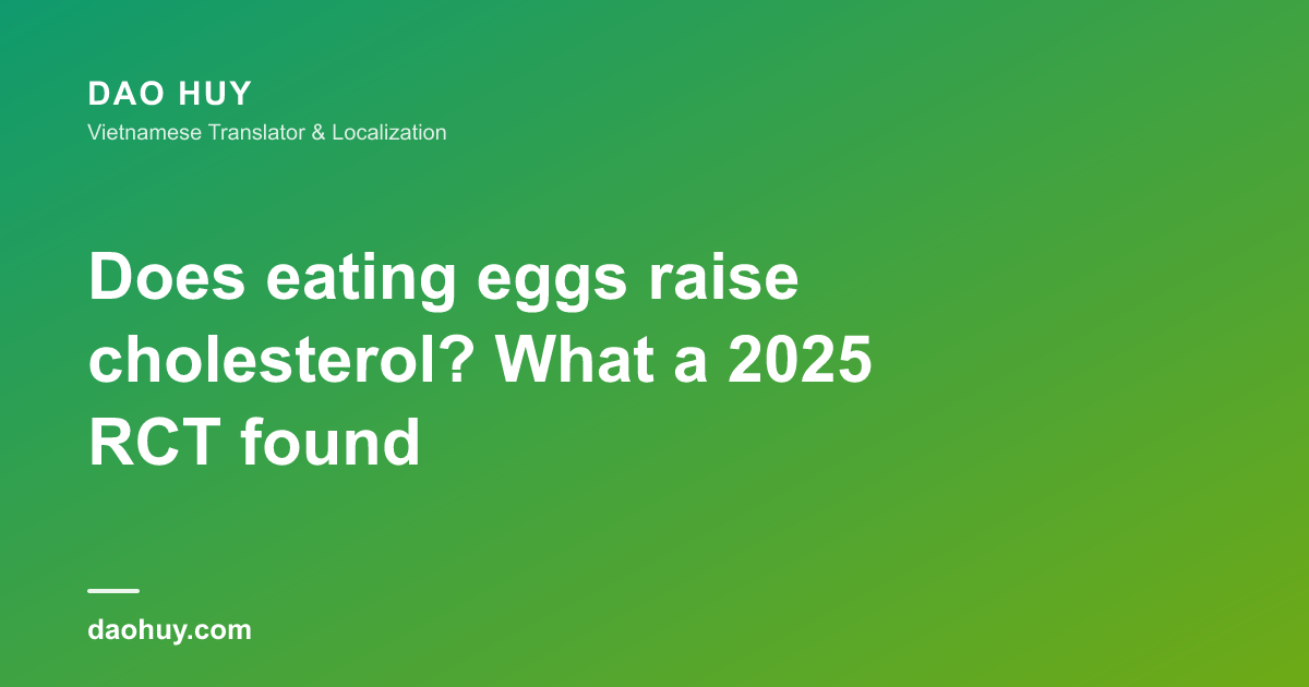 Does eating eggs raise cholesterol? What a 2025 RCT found