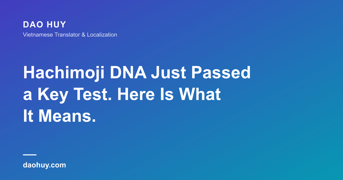 Hachimoji DNA Just Passed a Key Test. Here Is What It Means.
