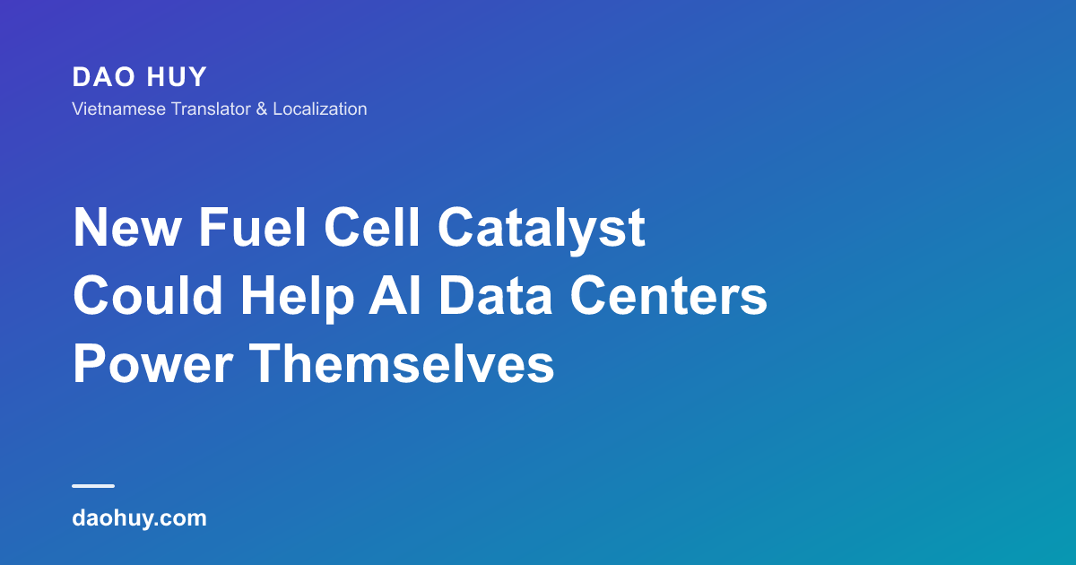 New Fuel Cell Catalyst Could Help AI Data Centers Power Themselves