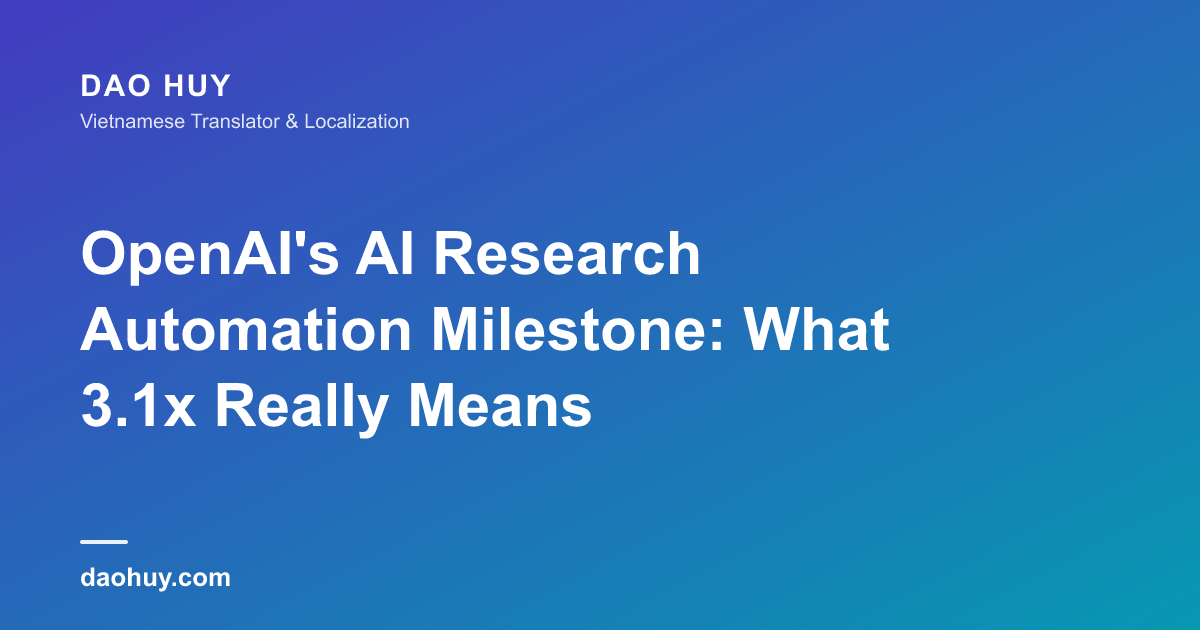 OpenAI's AI Research Automation Milestone: What 3.1x Really Means