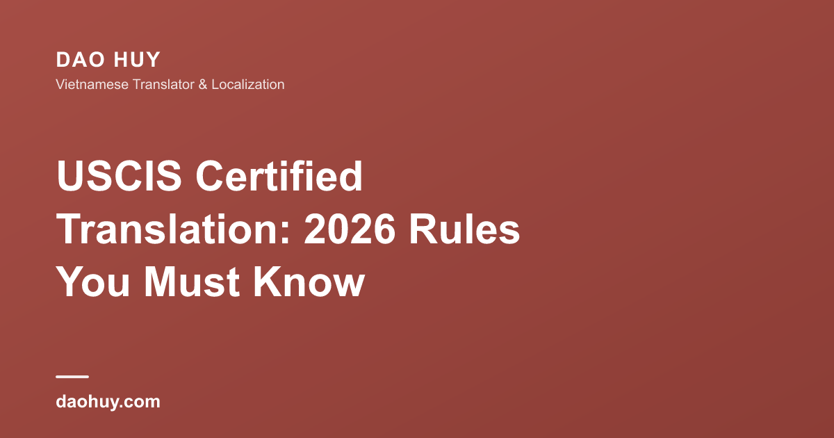 Traduction certifiée USCIS : les règles 2026
