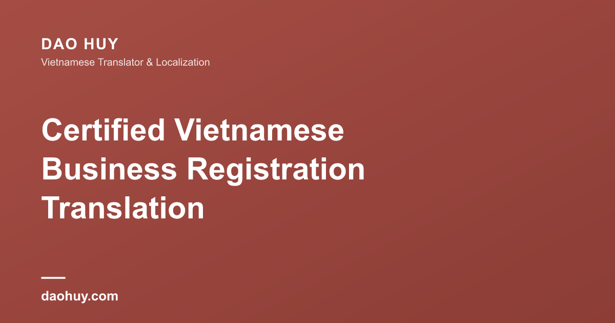 越南营业执照认证翻译：移民签证与国际商务指南