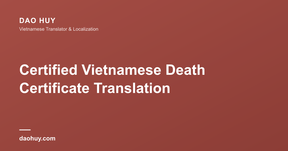 Dịch Công Chứng Giấy Chứng Tử Tiếng Việt