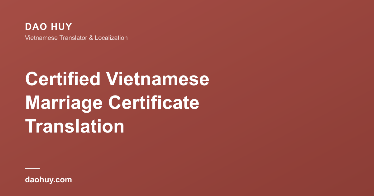 Dịch giấy chứng nhận kết hôn có chứng nhận