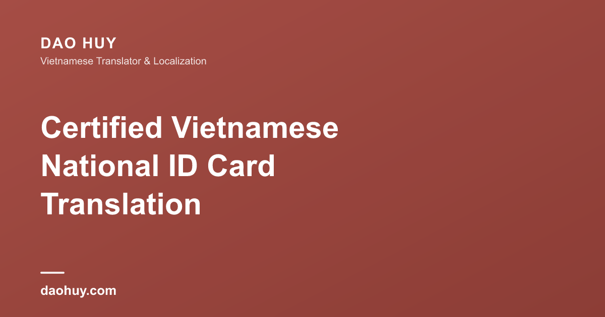 Traduction certifiée carte d'identité vietnamienne