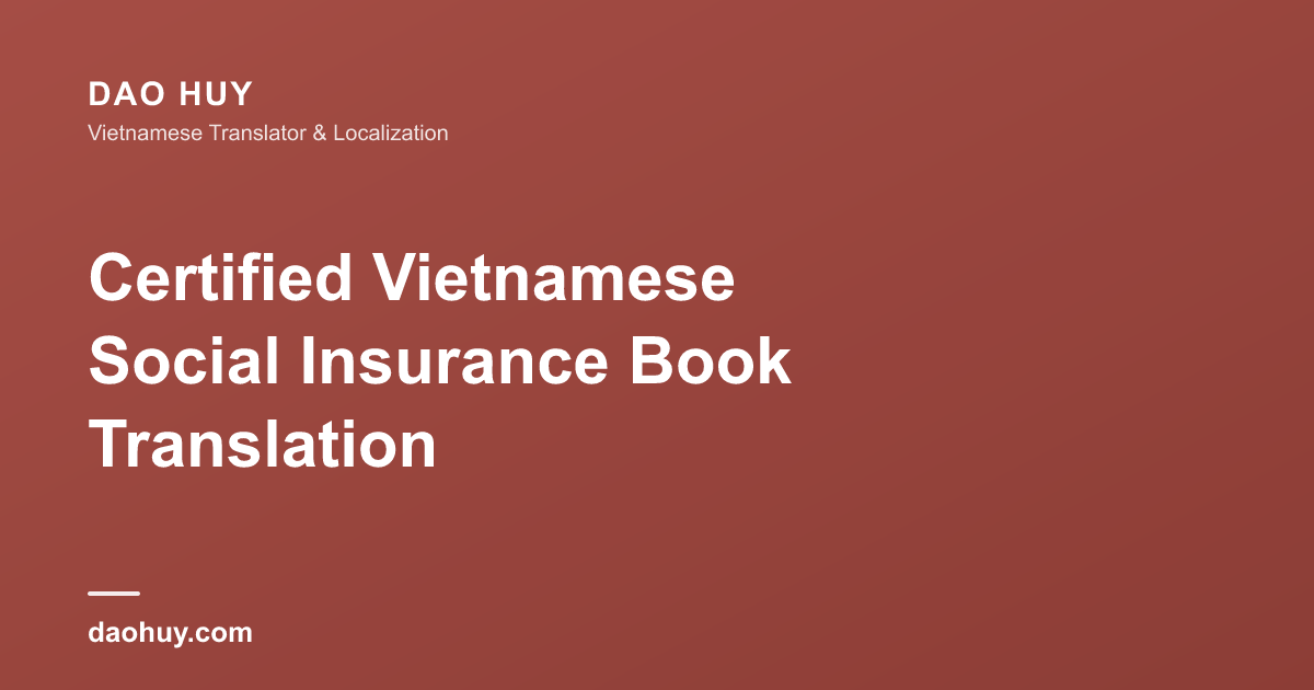 Certified Vietnamese Social Insurance Book Translation