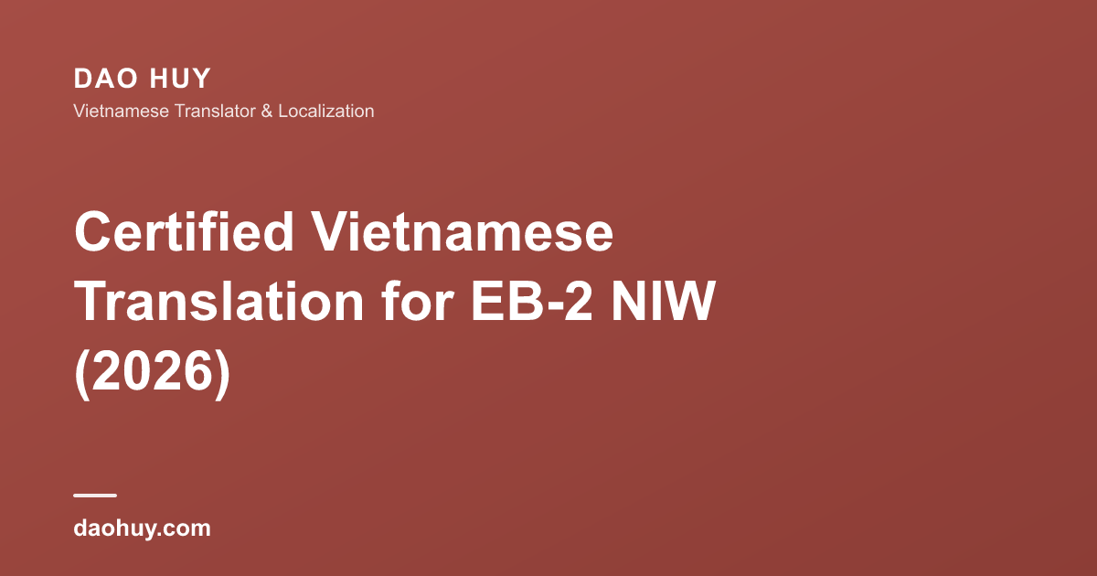 Traduction vietnamienne certifiée EB-2 NIW (2026)