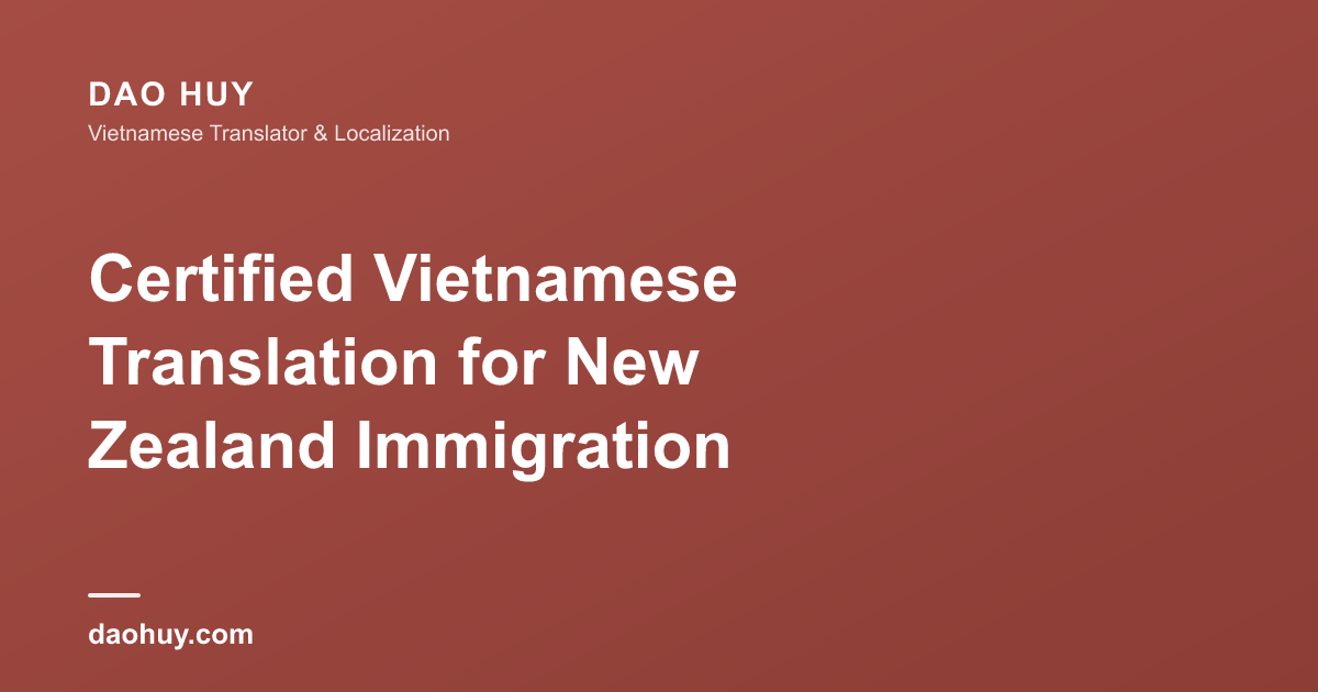 Dịch Thuật Công Chứng Tiếng Việt New Zealand (INZ)