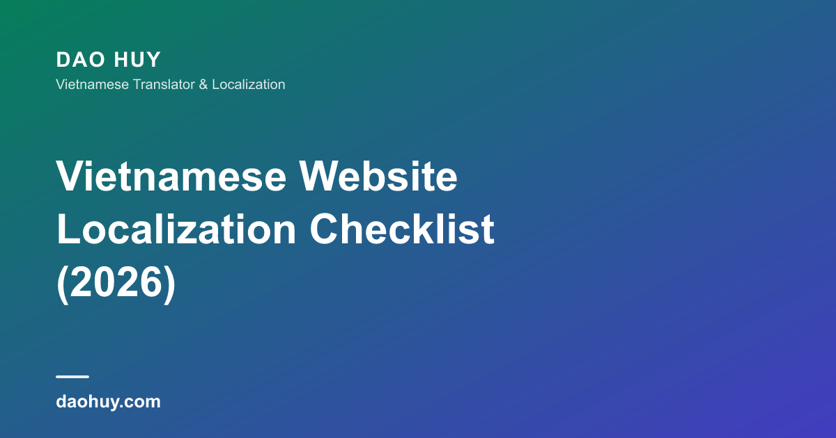 Vietnamese Website Localization Checklist (2026)