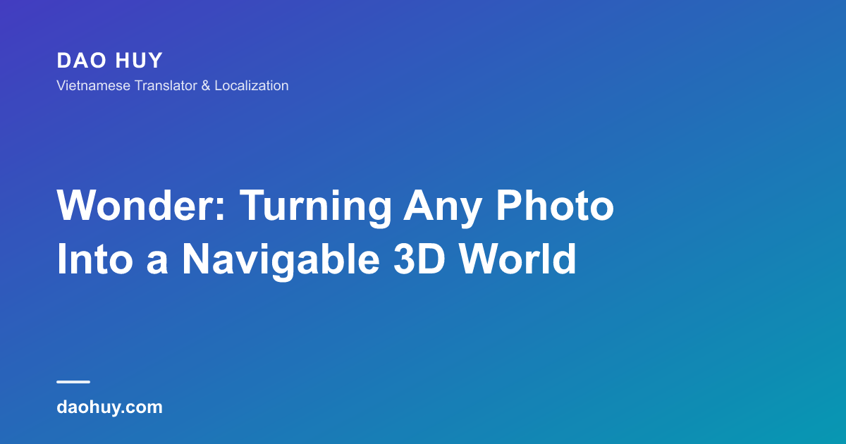 Wonder: Turning Any Photo Into a Navigable 3D World